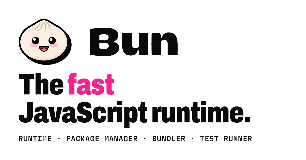 Bun 官方分享图（1200×630·40KB·1.90 宽比）